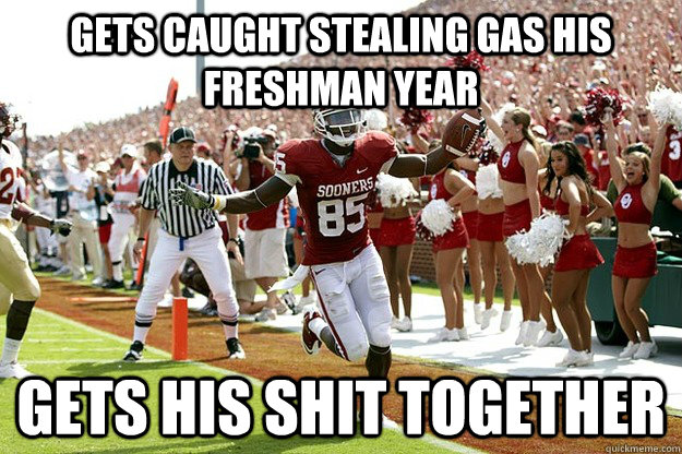 Gets caught stealing gas his freshman year Gets his shit together  