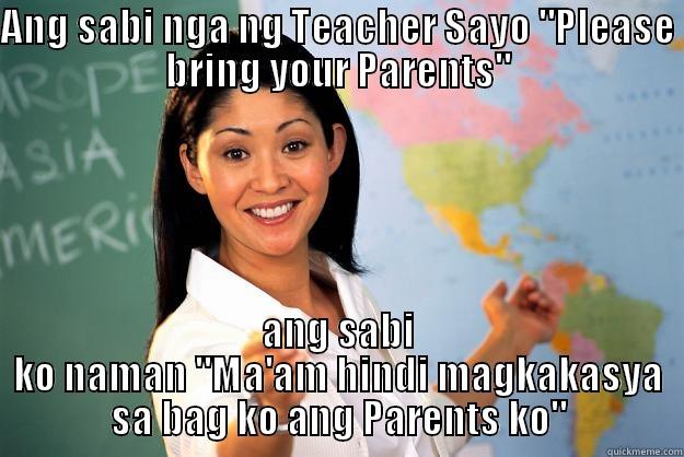 ANG SABI NGA NG TEACHER SAYO 