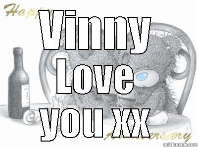 VINNY LOVE YOU XX Misc