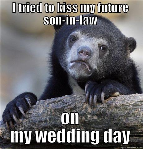 I TRIED TO KISS MY FUTURE SON-IN-LAW ON MY WEDDING DAY Confession Bear