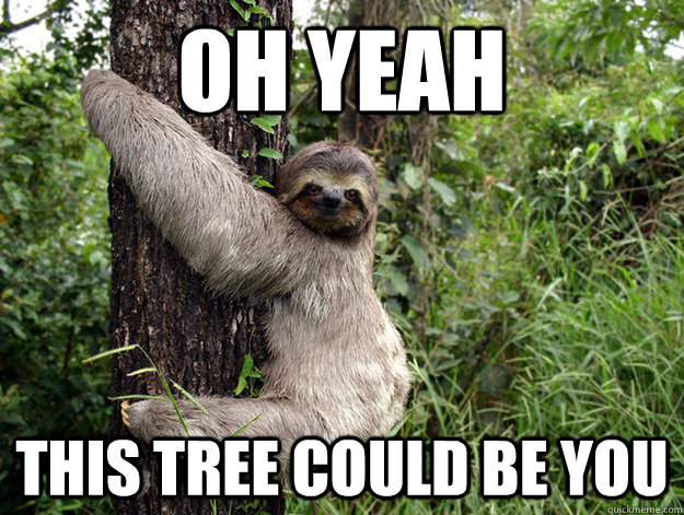 Sinister Sloth. meh. 