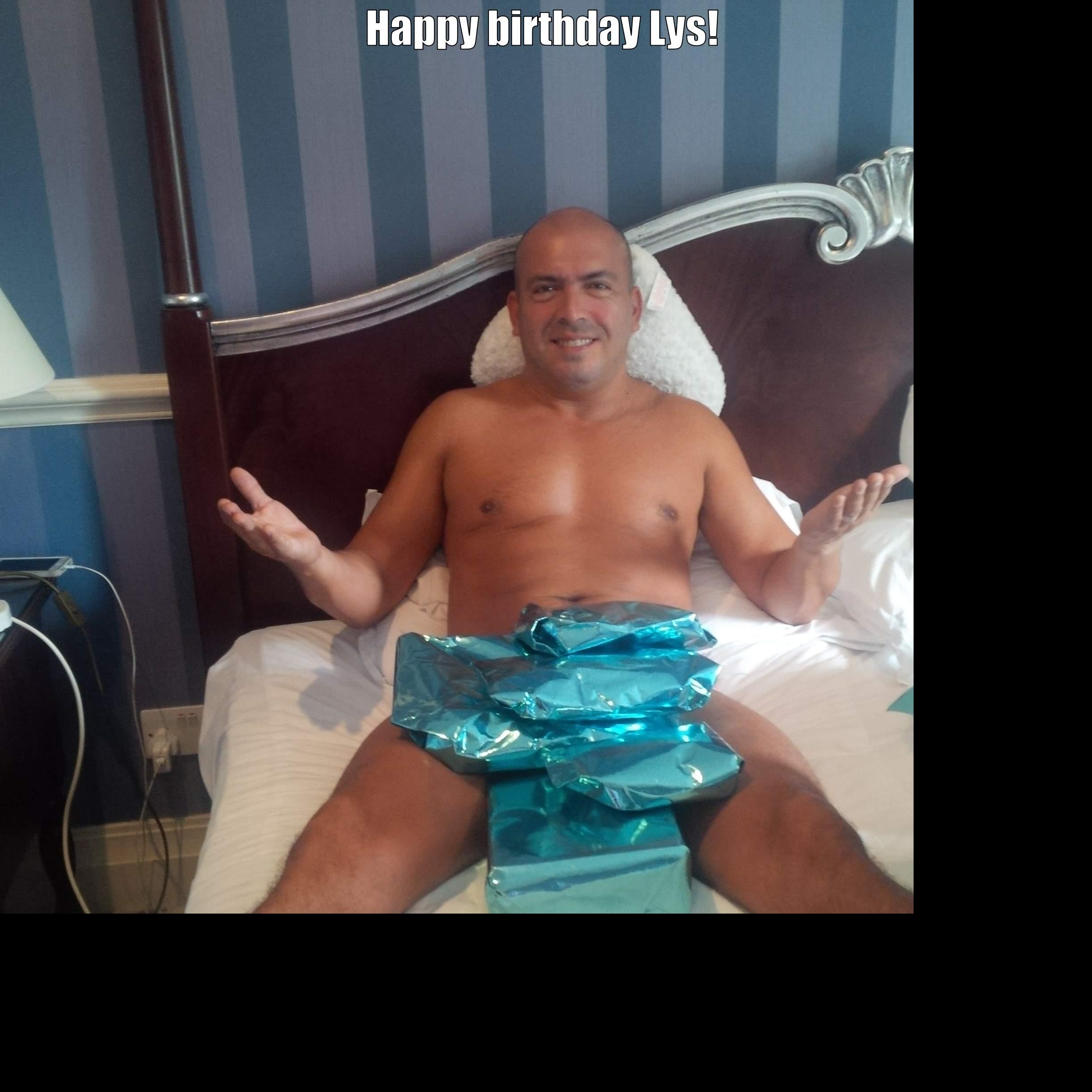 HAPPY BIRTHDAY LYS!  Misc