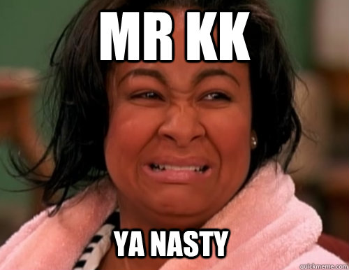 YA NASTY        MR KK  ya nasty-raven