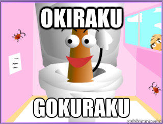 okiraku gokuraku  