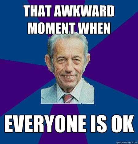 That Awkward Moment When Everyone is OK  Harold Camping