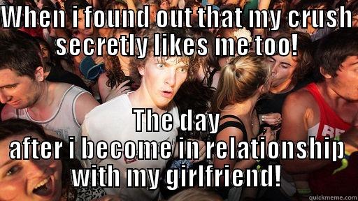WHEN I FOUND OUT THAT MY CRUSH SECRETLY LIKES ME TOO! THE DAY AFTER I BECOME IN RELATIONSHIP WITH MY GIRLFRIEND! Sudden Clarity Clarence