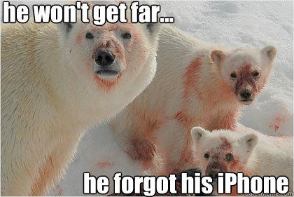 he won't get far... he forgot his iPhone - he won't get far... he forgot his iPhone  Bad News Bears