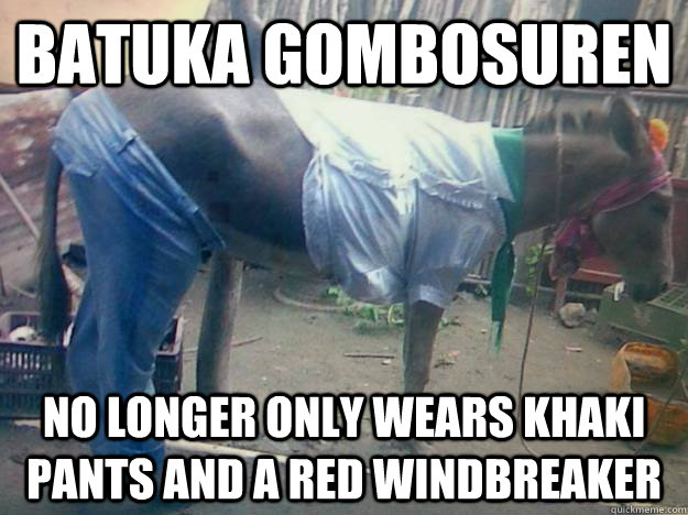 batuka gombosuren no longer only wears khaki pants and a red windbreaker - batuka gombosuren no longer only wears khaki pants and a red windbreaker  Do these pants