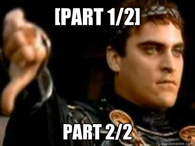 [Part 1/2] Part 2/2  Downvoting Roman