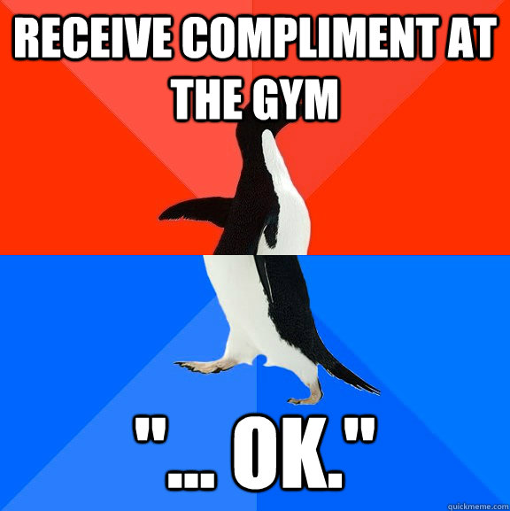 receive compliment at the gym 