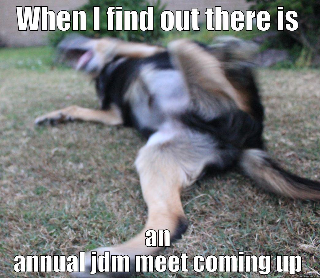 WHEN I FIND OUT THERE IS AN ANNUAL JDM MEET COMING UP Misc