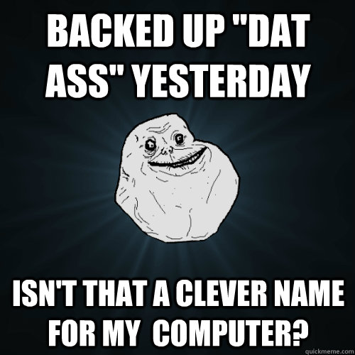 backed up 