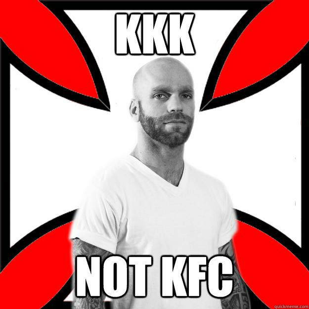 kkk
 not kfc  Skinhead with a Heart of Gold