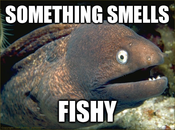 Something smells  Fishy  Bad Joke Eel