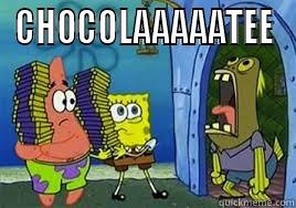 CHOCOLAAAAATEE  Misc
