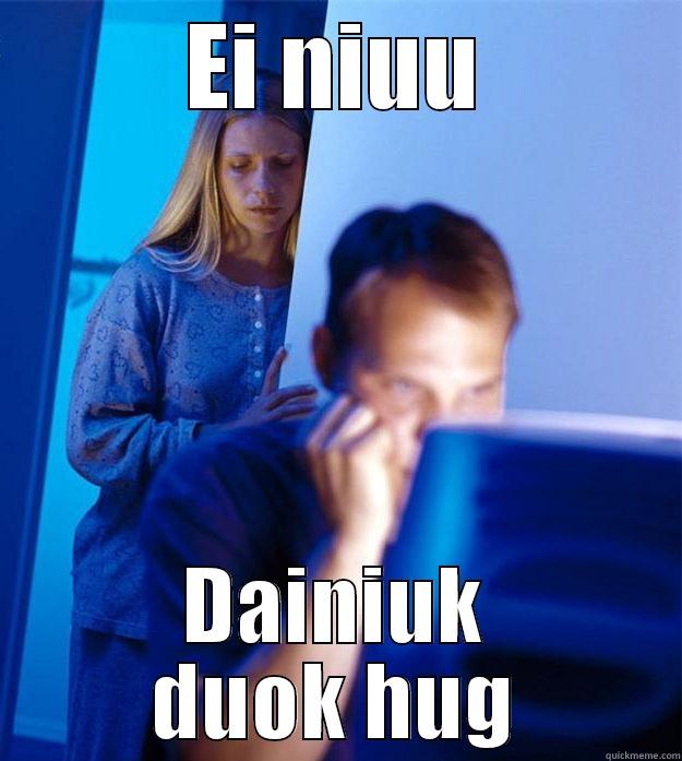 EI NIUU DAINIUK DUOK HUG Redditors Wife