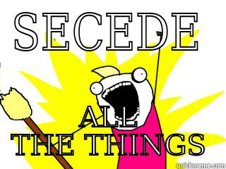 SECEDE ALL THE THINGS All The Things