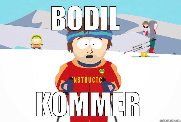 BODIL  KOMMER Super Cool Ski Instructor