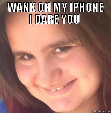 Matteo the iphone wanker -    WANK ON MY IPHONE   I DARE YOU  Misc