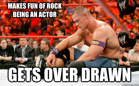 Makes Fun Of Rock Being An Actor Gets Over Drawn  Sad Cena