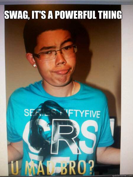 SWAG, it's a powerful thing - SWAG, it's a powerful thing  DINJE SWAG