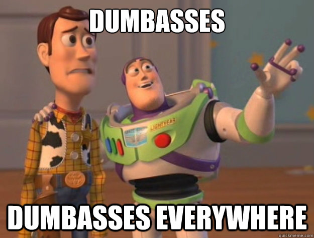Dumbasses Dumbasses everywhere  Sunburns Everywhere