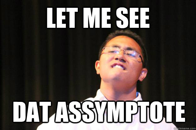 let me see dat assymptote  