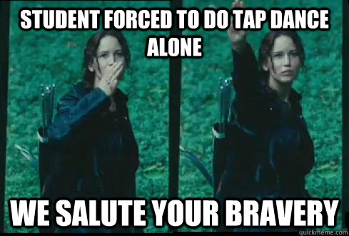 Student forced to do tap dance alone we salute your bravery - Student forced to do tap dance alone we salute your bravery  teaching dance