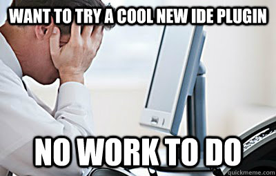 Want to try a cool new IDE plugin No work to do  