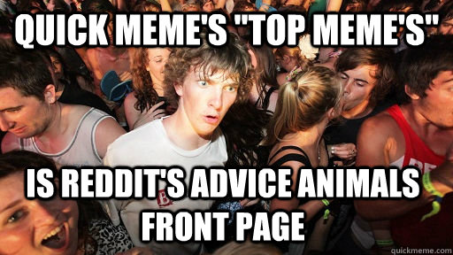 Quick Meme's 