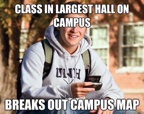 CLASS IN LARGEST HALL ON CAMPUS BREAKS OUT CAMPUS MAP  College Freshman
