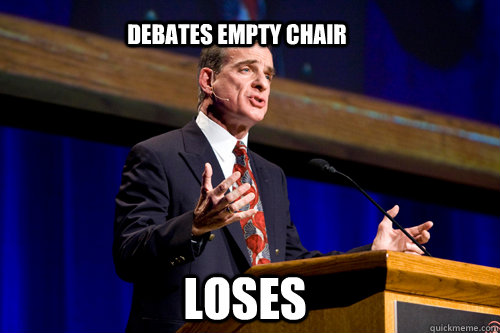 debates empty chair loses   - debates empty chair loses    William Lane Craig