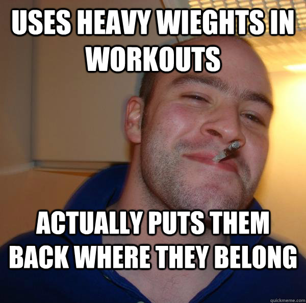 Uses heavy wieghts in workouts Actually puts them back where they belong - Uses heavy wieghts in workouts Actually puts them back where they belong  Misc