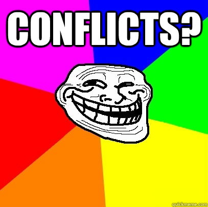 conflicts?   Troll Face