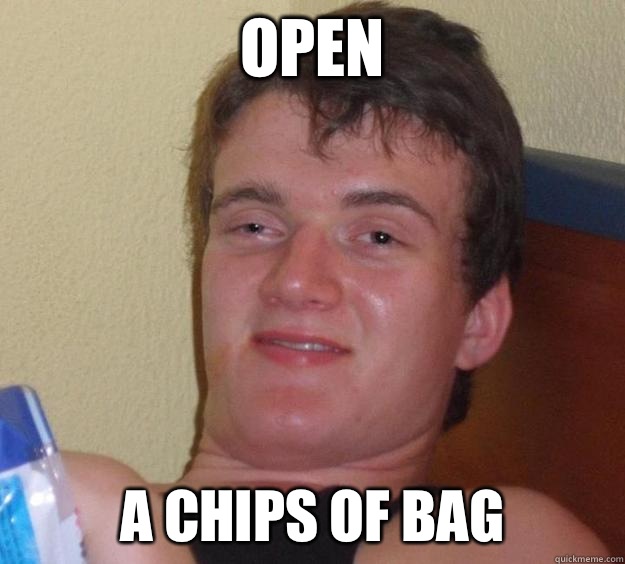 Open A chips of bag  10 Guy