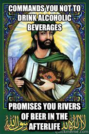 Commands you not to drink alcoholic beverages Promises you rivers of beer in the afterlife - Commands you not to drink alcoholic beverages Promises you rivers of beer in the afterlife  most interesting mohamad