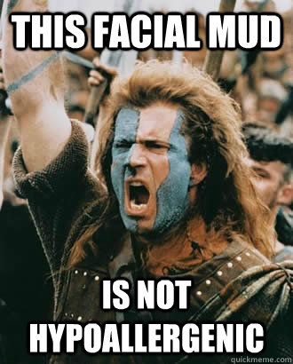 This facial mud is not  hypoallergenic  SOPA Opposer