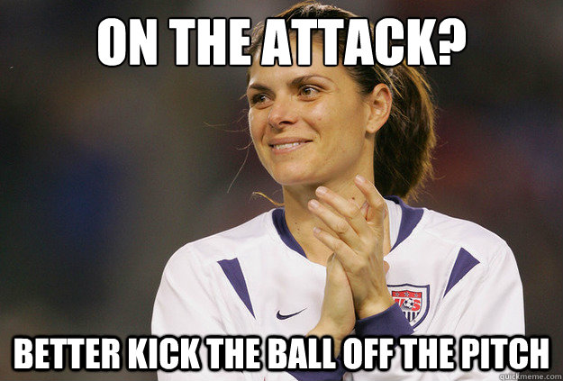On the attack? Better kick the ball off the pitch - On the attack? Better kick the ball off the pitch  Overly Excited Female Footballer