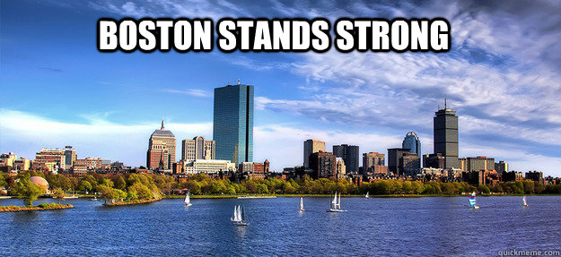 BOSTON STANDS STRONG  