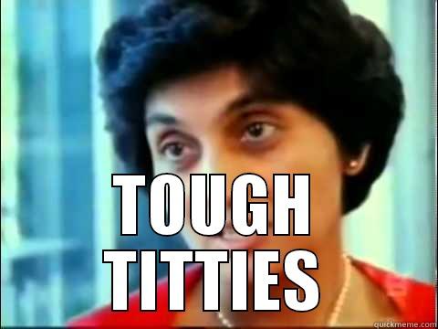  TOUGH TITTIES Misc