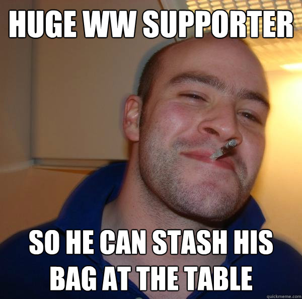 huge ww supporter so he can stash his bag at the table - huge ww supporter so he can stash his bag at the table  Misc