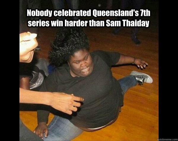 Nobody celebrated Queensland's 7th series win harder than Sam Thaiday  Sam Thaiday