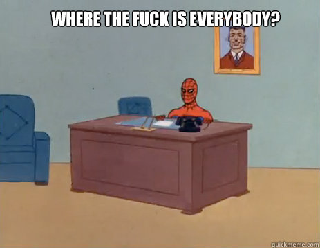 Where the fuck is everybody?   masturbating spiderman