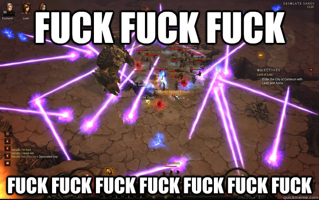 Fuck fuck fuck fuck fuck fuck fuck fuck fuck fuck   Diablo 3