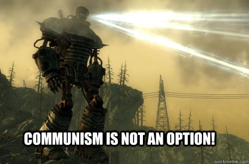 communism is not an option! - communism is not an option!  best Murica, Fuck Ya moment
