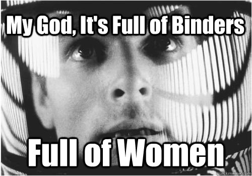 My God, It's Full of Binders Full of Women  