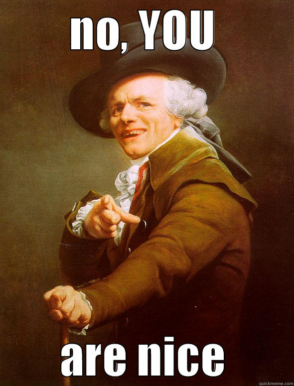 No, You Are Nice! - NO, YOU ARE NICE Joseph Ducreux