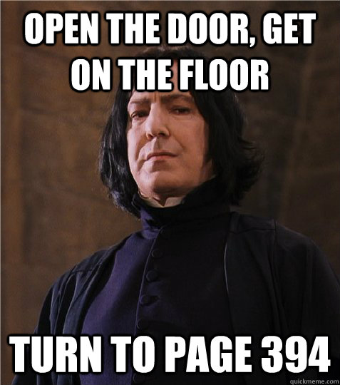 Open the door, get on the floor Turn to page 394 - Open the door, get on the floor Turn to page 394  Misc