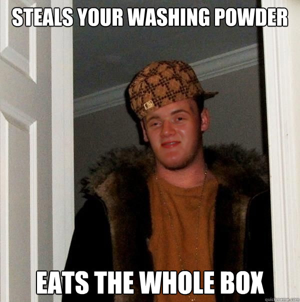 Steals your washing powder eats the whole box  