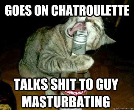 Goes on chatroulette Talks shit to guy masturbating - Goes on chatroulette Talks shit to guy masturbating  American Fur-ball
